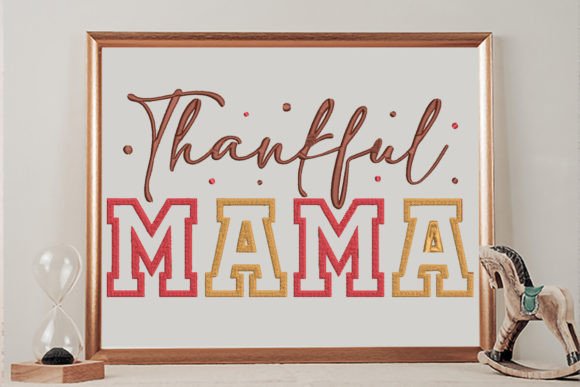 Reviewing the Thankful Mama Thanksgiving Embroidery Design